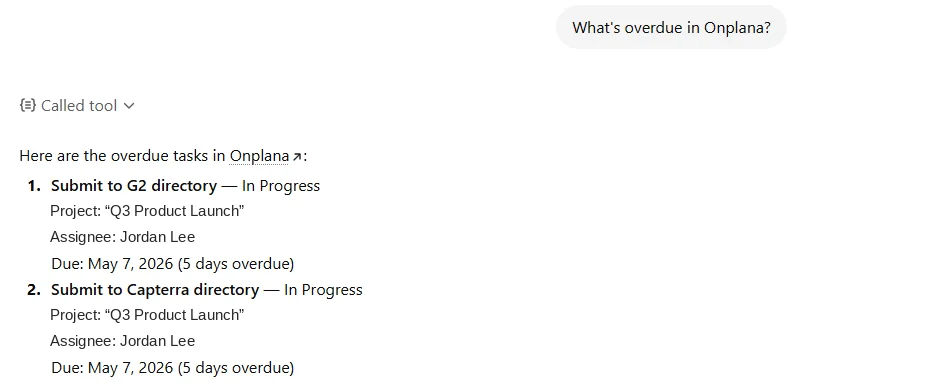 ChatGPT answering 'What's overdue in Onplana?' with a Called tool indicator and a live overdue-task list pulled from the Onplana MCP server